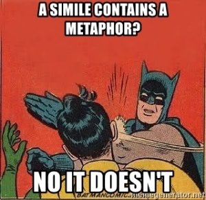 a-simile-contains-a-metaphor-no-it-doesnt.jpg
