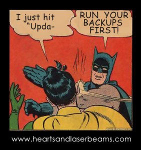 funny-memes-wordpress-maintenance-backups-updates-hearts-and-laserbeams-batman-slapping-robin.jpg