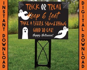 Halloween Yard Signs 2020, Trick or Treat Ghost Sign, Halloween Social Distancing, Halloween ...jpeg