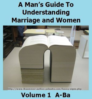 A-Mans-Guide-To-Understanding-Marriage-Women-Funny-Picture.jpg