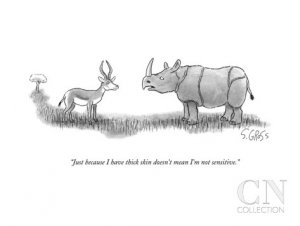 sam-gross-just-because-i-have-thick-skin-doesn-t-mean-i-m-not-sensitive-new-yorker-cartoon.jpg