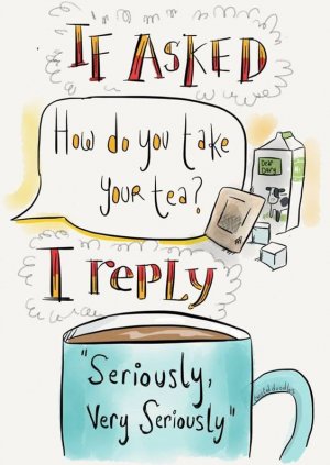 If-asked-how-you-take-your-tea[1].jpg