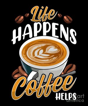 1-life-happens-coffee-helps-funny-caffeine-lover-the-perfect-presents.jpg