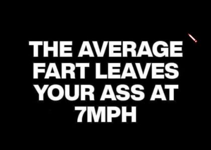 Fart speed.jpg