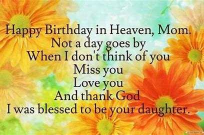 HBD in Heaven Mom.jpg