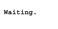 waiting.gif