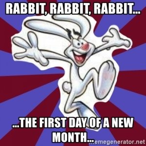 rabbit-rabbit-rabbit-the-first-day-of-a-new-month.jpg