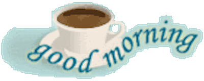 Good Morning Coffee copy.gif