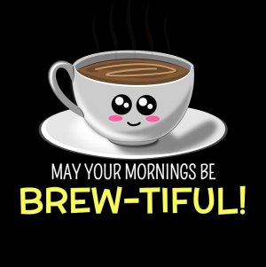 MAY-YOUR-MORNING-BE-BEAUTIFUL.jpg