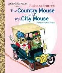 Richard Scarry's The Country Mouse and the City Mouse (Little Golden Book):  Scarry, Patricia, Scarry, Richard: 9781524771454: Amazon.com: Books