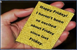 Happy Friday.jpg