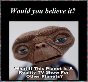 Reality TV Show for other planets.jpg