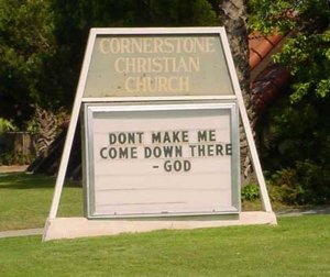 churchsign_comedownthere.jpg