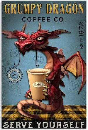Vintage Coffee Company Grumpy Dragon Poster Gift For Women  On Birthday Xmas  Art Print.jpeg