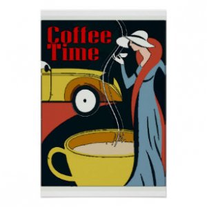 art_deco_coffee_time_poster-r53f3426e3e324deba819c50291e480e0_w1t_8byvr_307.jpg
