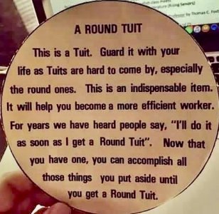 A Round Tuit.jpeg