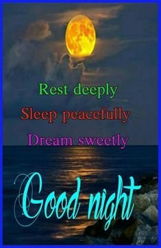 good night rest deeply.jpg