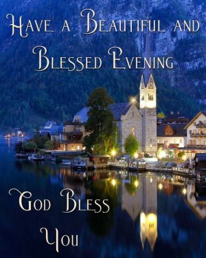 422574-Have-A-Beautiful-And-Blessed-Evening.jpg