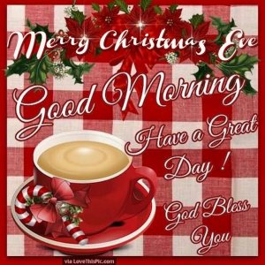 321207-Merry-Christmas-Eve-Good-Morning.jpg