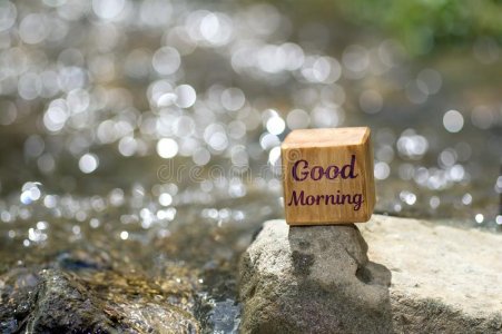 good-morning-wooden-block-good-morning-wooden-block-stone-river-shiny-water-real-bokeh-backgro...jpg