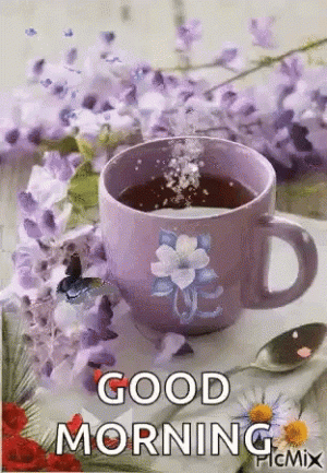 402825-Good-Morning-Tea-Gif.gif