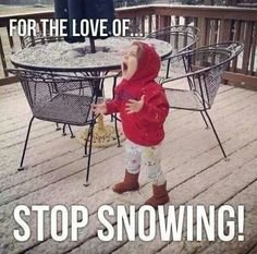 stop snowing.jpg