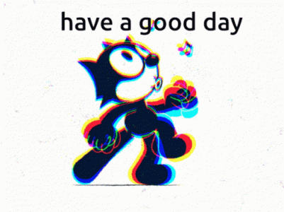 have a good day.gif