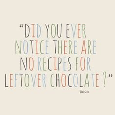 leftover chocolate.jpg