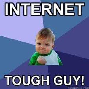 InternetToughGuy.jpg