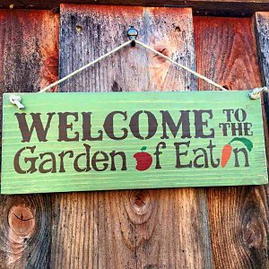 Garden-Sign---Welcome-to-the-Garden-of-Eatin_grande-110201107.jpg