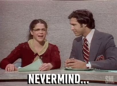 Never mind.jpg