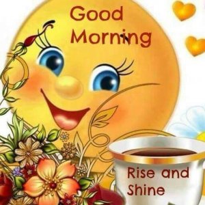 274885-Good-Morning-Rise-And-Shine-.jpg