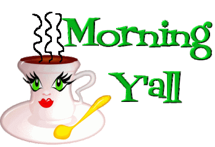 mornin y'all.gif