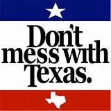 Don't Mess with Texas.jpg