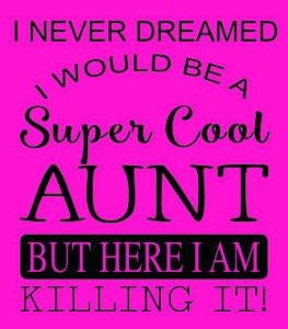 83acb199a54cd5d09b805467ee7b0824--aunt-sayings-aunt-quotes.jpg