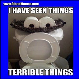 ihaveseenterriblethingstoilet1.jpg