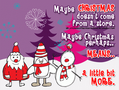 xmas doesn't come from a store. gif.gif