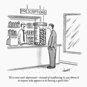 tom-cheney-it-s-a-new-anti-depressant-instead-of-swallowing-it-you-throw-it-at-any_u-l-pgqs6u0.jpg