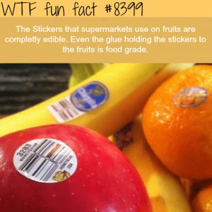 supermarkets-use-on-fruits-are-completly-edible-even-glue-holding-stickers-fruits-is-food-grade.jpg