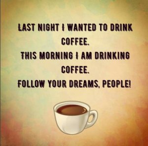62beb19fdcff0d778b75a62cc6f8710d--coffee-quotes-morning-coffee-quotes-humor.jpg