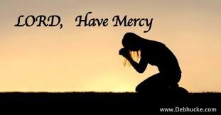 Lord, Have Mercy! - Deb Hucke Lord, Have Mercy! - Deb Hucke