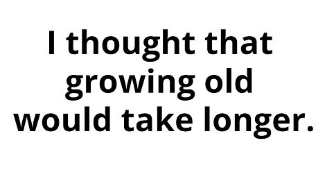 growing old.jpg
