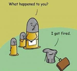 got-fired.jpg