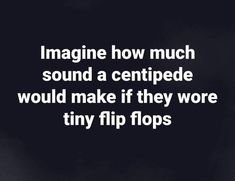 centipedeflipflops.jpg