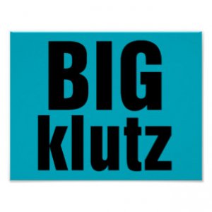 big_klutz_poster-rc0f1cece2f624b699879f9a3a0de71e8_wvx_8byvr_324.jpg