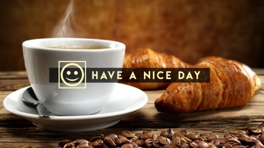 Have A Nice Day.jpg