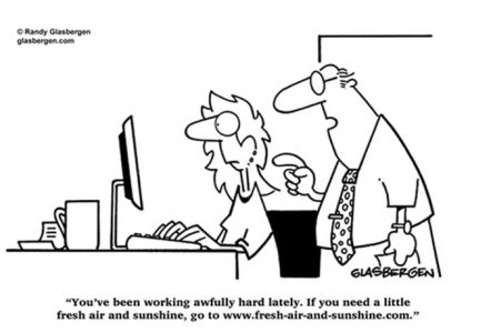 working hard lately randy glasbergen.jpg