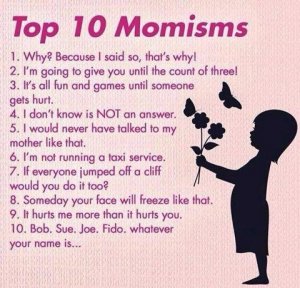 135755-Top-10-Mom-Sayings.jpg