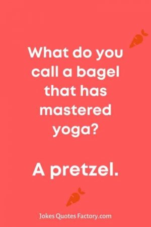 What-do-you-call-a-bagel-that-has-mastered-yoga-A-pretzel.-400x600.jpg
