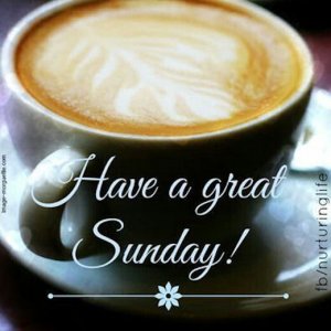 155165-Have-A-Great-Sunday-2197658779.jpg